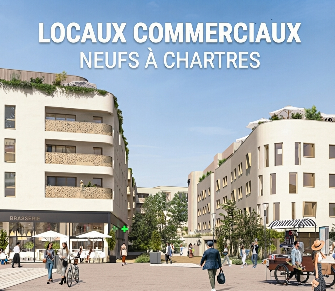 Locaux commerciaux neufs à vendre à Chartres 